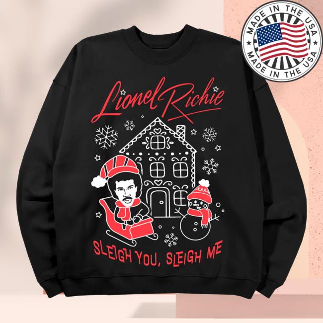Lionel Richie Merch Store Lionel Richie Sleigh You Sleigh Me Crewneck Black Lionel Richie Merch Store Lionel Richie Sleigh You Sleigh Me Crewneck Black