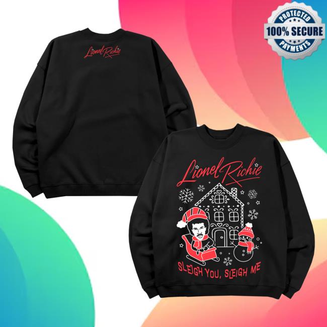 Lionel Richie Merch Store Lionel Richie Sleigh You Sleigh Me Crewneck Black Lionel Richie Merch Store Lionel Richie Sleigh You Sleigh Me Crewneck Black