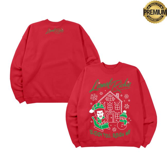 Lionel Richie Merch Store Lionel Richie Sleigh You Sleigh Me Crewneck Red Lionel Richie Merch Store Lionel Richie Sleigh You Sleigh Me Crewneck Red