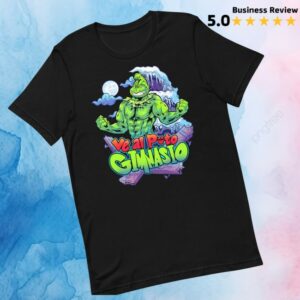 Papa Swolio Store Merch Ve Al Puto Gimnasio Grinch T-Shirt