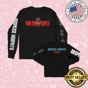 Dropkick Murphys Store Merch For The People Long Sleeve