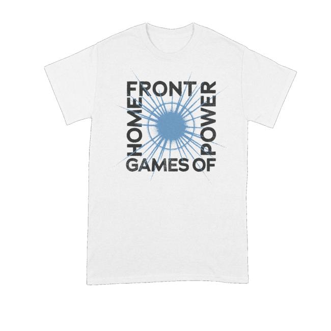 Home Front Merch Store Games Of Power Tee Home Front Merch Store Games Of Power Tee
