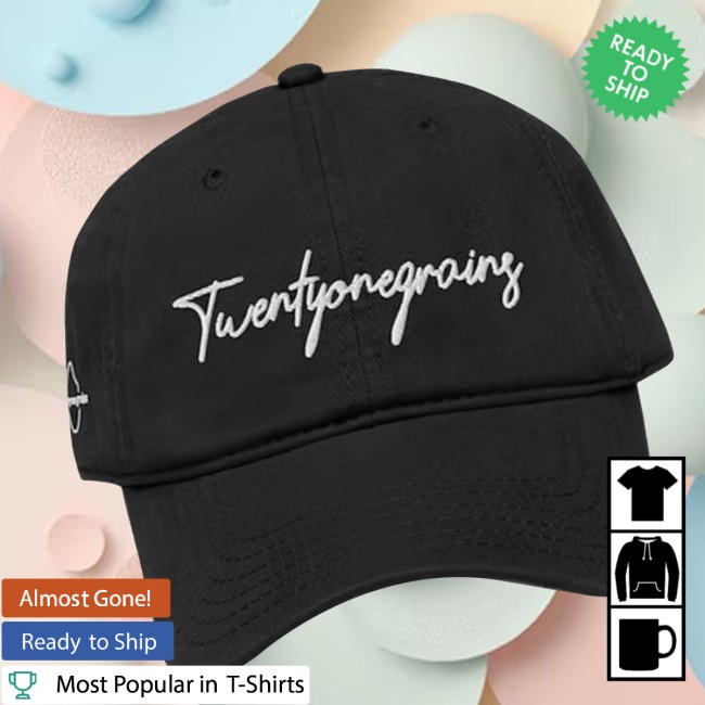 Twentyonegrains Store Merch Just A Dad Hat Twentyonegrains Store Merch Just A Dad Hat