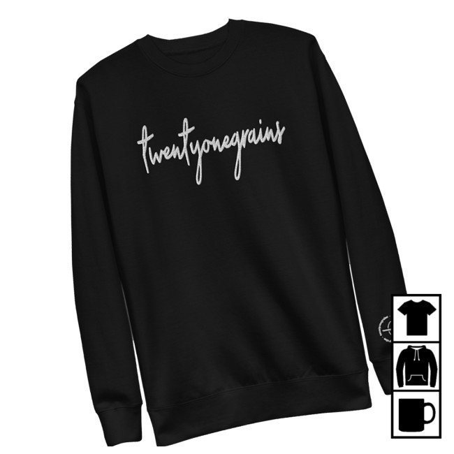 Twentyonegrains Store Merch Twentyonegrains Unisex Premium Sweatshirt Twentyonegrains Store Merch Twentyonegrains Unisex Premium Sweatshirt