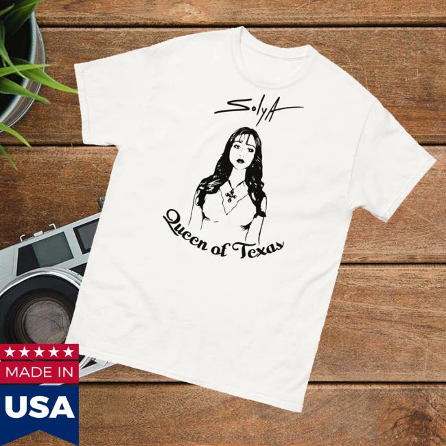 Solya Music Merch Store Queen Of Texas T-Shirt Solya Music Merch Store Queen Of Texas T-Shirt