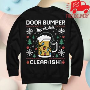 Dirty Media Merch Store Door Bumper Clear(Ish) Ugly Sweatshirt