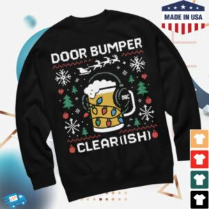 Dirty Mo Media Store Merch Door Bumper Clear(Ish) Ugly Sweatshirt