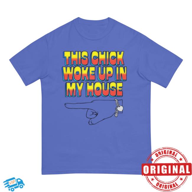 Ride Podcast Merch Store She Woke Up In My House Tee Ride Podcast Merch Store She Woke Up In My House Tee