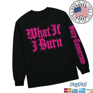 Bury Tomorrow Store Merch What If I Burn Black Longsleeve