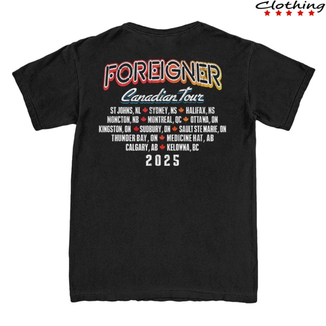 Foreigner Store Merch 2025 Canadian Tour Tee Foreigner Store Merch 2025 Canadian Tour Tee