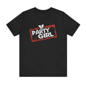 Phreshboyswag Merch Store Party Girl Shirt