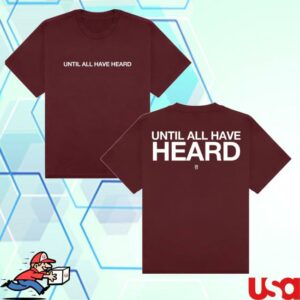 2819 Store Merch Until All Have Heard Tee