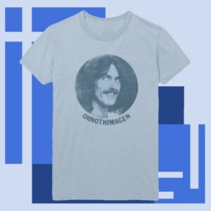 George Harrison Store Merch Ohnothimagen T-Shirt
