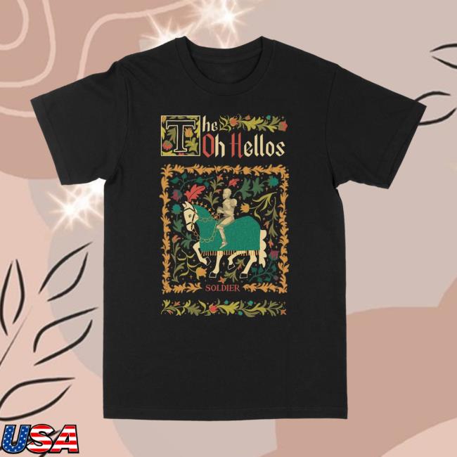 The Oh Hellos Merch Store Soldier Tee The Oh Hellos Merch Store Soldier Tee