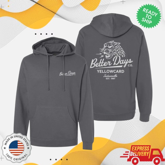 Yellowcard Store Merch Better Days Hoodie Yellowcard Store Merch Better Days Hoodie