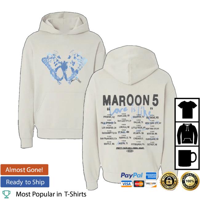 Maroon5 Store Merch Love Is Like 2025 Tour Hoodie Maroon5 Store Merch Love Is Like 2025 Tour Hoodie