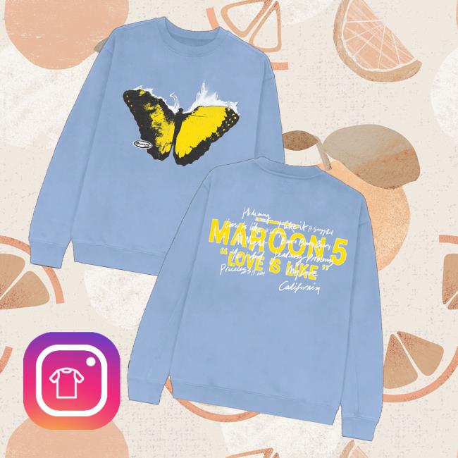 Maroon5 Store Merch Love Is Like 2025 Tour Crewneck Maroon5 Store Merch Love Is Like 2025 Tour Crewneck