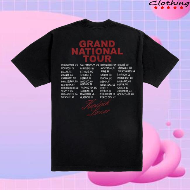 Grand National Tour Merch Store Kendrick Lamar You Deserve It All T-Shirt Grand National Tour Merch Store Kendrick Lamar You Deserve It All T-Shirt