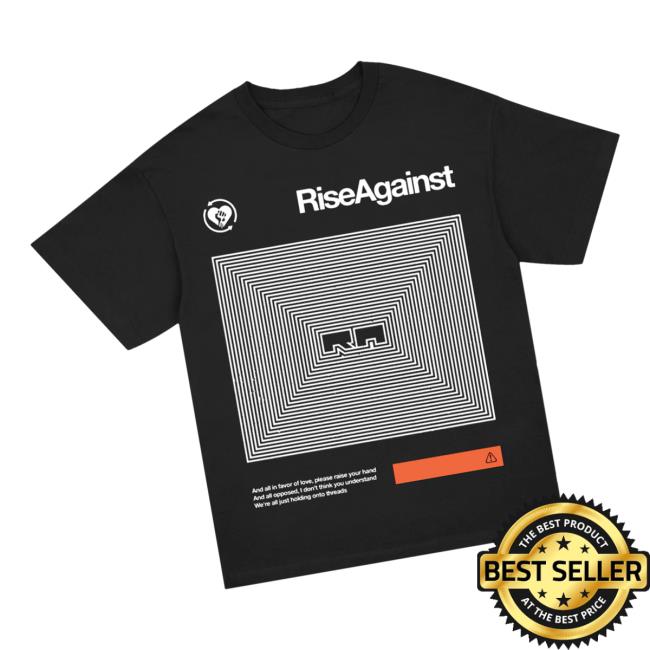 Rise Against Merch Store Holding Onto Threads T-Shirt Black Rise Against Merch Store Holding Onto Threads T-Shirt Black