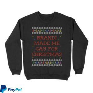Brandi Carlile Store Merch Gay For Christmas Crewneck Sweatshirt