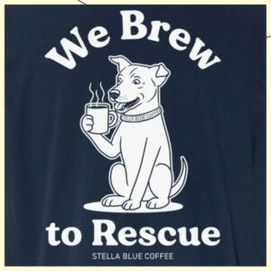 Stella Blue Coffee Store Merch We Brew To Rescue Tee