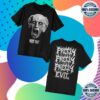 kenny Ink Merch Store Pretty Pretty Pretty Evil T Shirtv