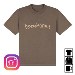 Loyle Carner Shop Merch Hopefully Brown T-Shirt