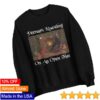 Tufcat Store Merch Larry Peenars Roasting Sweatshirt 1 kenny tufcat store merch larry peenars roasting sweatshirtpng qw