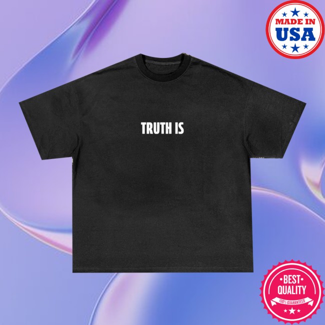 Allison Eide Store Merch Allison Eide Truth Is… Tee Allison Eide Store Merch Allison Eide Truth Is… Tee