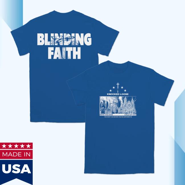 Knocked Loose Merch Store Knocked Loose Blinding Faith Royal Tee Knocked Loose Merch Store Knocked Loose Blinding Faith Royal Tee