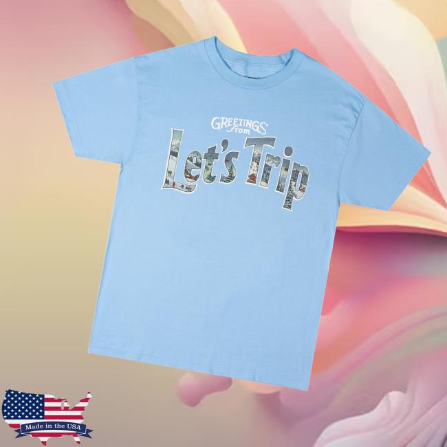 Let’s Trip Merch Store Postcard Tee Let’s Trip Merch Store Postcard Tee