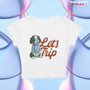 Let’s Trip Merch Store Puppy Baby Crop Tee
