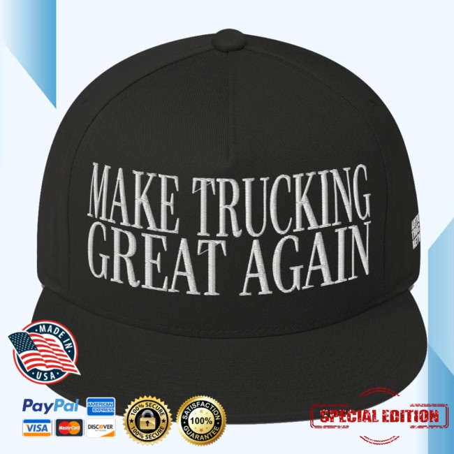 Ntn Merch Store Make Trucking Great Again Hat Ntn Merch Store Make Trucking Great Again Hat