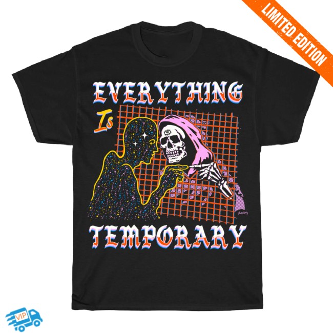 Boss Dog Art Store Merch Everything Is Temporary Black Tee Boss Dog Art Store Merch Everything Is Temporary Black Tee