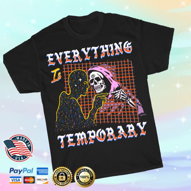 Boss Dog Art Store Merch Everything Is Temporary Black Tee Boss Dog Art Store Merch Everything Is Temporary Black Tee