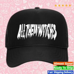 All Them Witches Store Merch Drip Trucker Hat