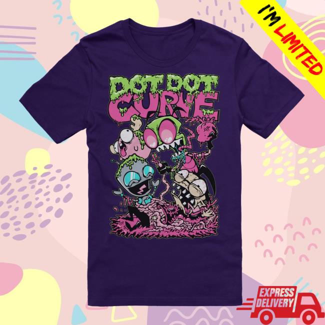 Dot Dot Curve Merch Store Zim Did It Tee Dot Dot Curve Merch Store Zim Did It Tee