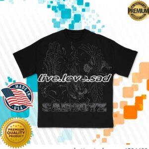 Sad Boyz Merch Store Live Love Sad Tee Black