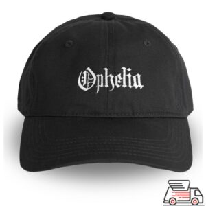 Ophelia Store Merch Ophelia Dad Hat