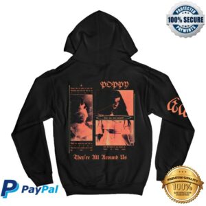 Impoppy Store Merch They’re All Around Us Hoodie