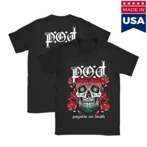 P.O.D Payable On Death Store Merch Sugar Skull ’23 Shirt