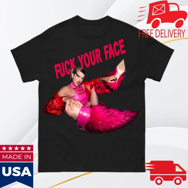 Peaches Store Merch Fuck Your Face Shirt Peaches Store Merch Fuck Your Face Shirt