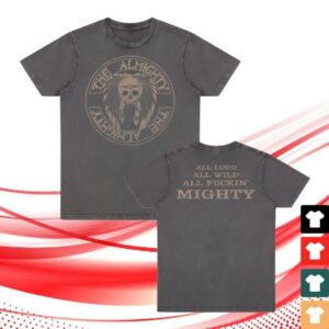 The Almighty Store Merch All Fuckin’ Mighty Stonewash Black T-Shirt