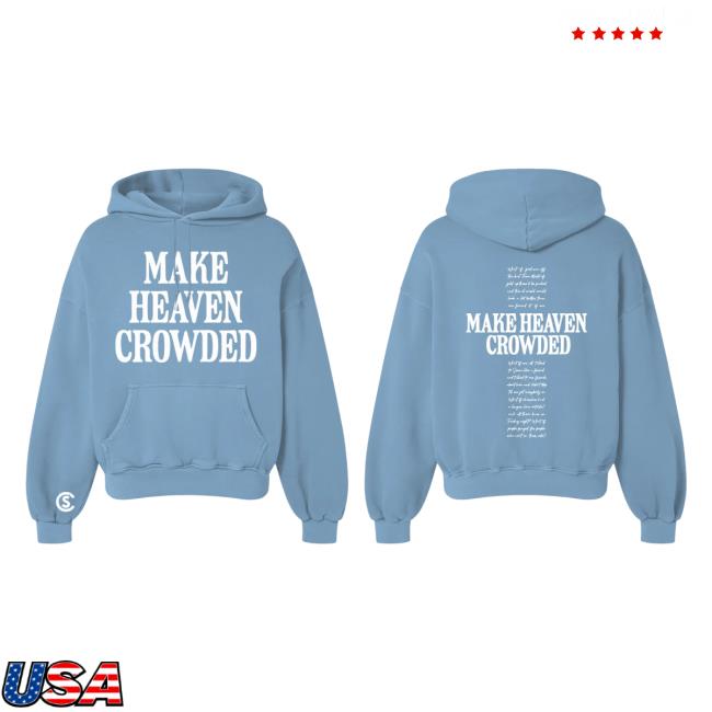 Cole Swindell Merch Store Blue Make Heaven Crowded Hoodie Cole Swindell Merch Store Blue Make Heaven Crowded Hoodie