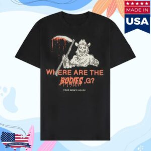 Ymh Studios Merch Store Where Are The Bodies G Tee