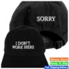 Ideanow Store Merch Sorry I Don't Work Here Black Hat 1 kenny Ideanow Store Merch Sorry I Dont Work Here Black Hat wpsdd
