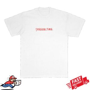 Becca Moore Merch Store Problem Time Tee