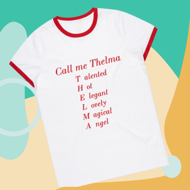 Warner Music Store Merch Call Me Thelma T-Shirt Warner Music Store Merch Call Me Thelma T-Shirt