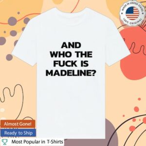 Lily Allen Store Merch And Who The Fuck Is Madeline T-Shirt