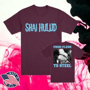 Evilgreed Merch Store Shai Hulud From Flesh To Steel T-Shirt